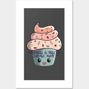 Happiness is only a cupcake away kawaii cute Posters and Art
